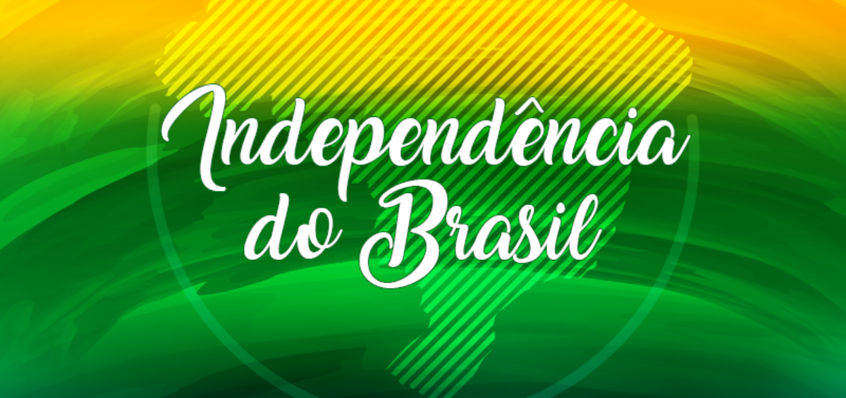 7 de setembro - Dia da Independência do Brasil | Filhas de ...